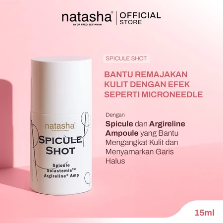 NATASHA BY DR. FREDI SETYAWAN SPICULE SHOT